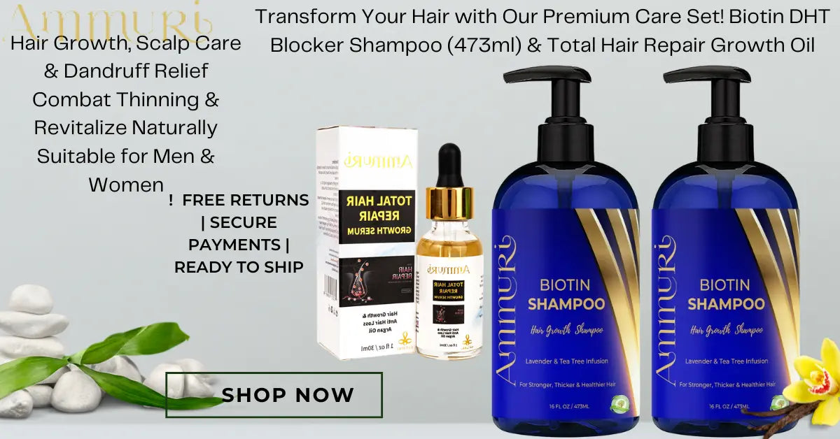 Ammuri Biotin DHT Blocker Shampoo & Hair Repair Oil Set Ammuri Skincare