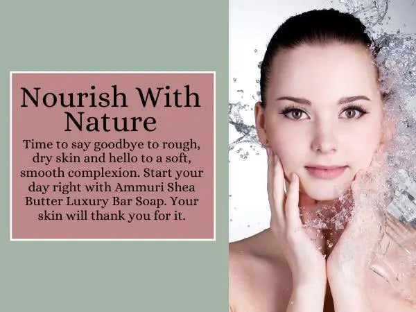 Ammuri Shea Butter Luxury Bar Soap: Soften, Soothe, and Pamper Your Skin Daily Ammuri Skincare